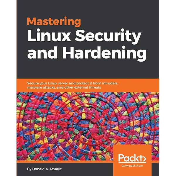 Mastering Linux Security and Hardening: Secure your Linux server